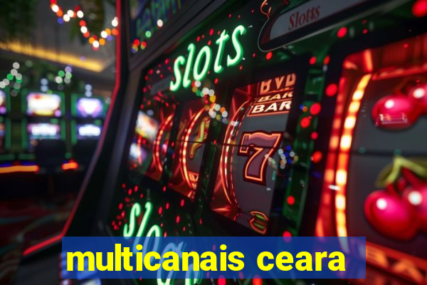 multicanais ceara